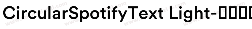 CircularSpotifyText Light字体转换